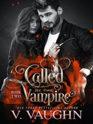 cover image of Called by the Vampire